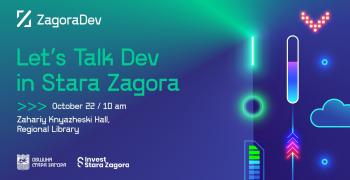 Бъдещето през призмата на съвременните технологии показват в „ZagoraDev“